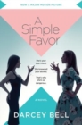 Image for A Simple Favor [Movie Tie-in] : A Novel