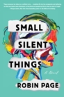 Image for Small Silent Things