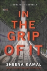 Image for In the Grip of It