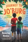 Image for Journey to Jo&#39;burg : A South African Story