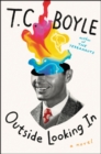 Image for Outside Looking In : A Novel