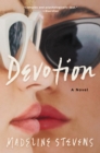 Image for Devotion: a novel