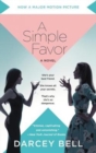 Image for A Simple Favor [Movie Tie-in]