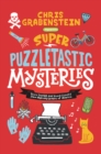 Image for Super puzzletastic mysteries  : short stories for young sleuths from mystery writers of America