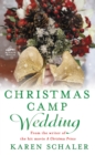 Image for Christmas Camp Wedding: A Novella