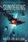 Image for The Sundering : Dread Empire&#39;s Fall