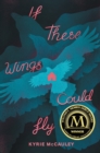 Image for If these wings could fly