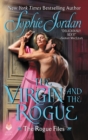 Image for The Virgin and the Rogue: The Rogue Files