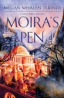 Image for Moira&#39;s Pen : A Queen&#39;s Thief Collection