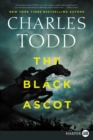 Image for The Black Ascot [Large Print]
