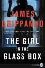 Image for The Girl In The Glass Box [Large Print]