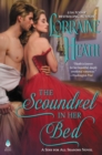 Image for The Scoundrel in Her Bed : A Sin for All Seasons Novel