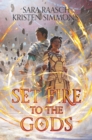 Image for Set Fire to the Gods
