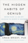 Image for The Hidden Habits of Genius