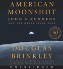 Image for American Moonshot CD : John F. Kennedy and the Great Space Race