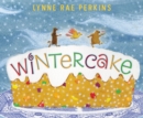 Image for Wintercake : A Winter and Holiday Book for Kids