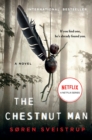 Image for The chestnut man: a novel