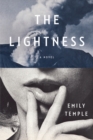 Image for The Lightness : A Novel