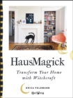 Image for Hausmagick: transform your home with witchcraft
