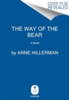 Image for The Way of the Bear : A Novel