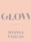 Image for Glow from Within