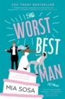 Image for The Worst Best Man: A Novel