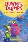 Image for Down in the Dumps #3: A Very Trashy Christmas