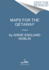 Image for Maps for the Getaway