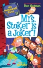 Image for Mrs. Stoker is a joker!