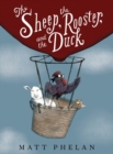 Image for The Sheep, the Rooster, and the Duck