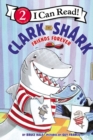 Image for Clark the Shark: Friends Forever