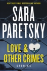 Image for Love &amp; Other Crimes: Stories