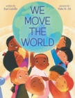 Image for We Move the World