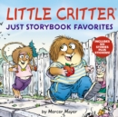 Image for Little Critter: Just Storybook Favorites
