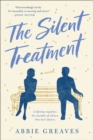 Image for Silent Treatment: A Novel