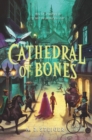 Image for Cathedral of Bones