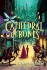 Image for Cathedral of Bones