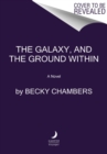 Image for The Galaxy, and the Ground Within