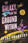 Image for Galaxy, and the Ground Within: A Novel