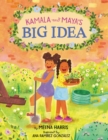 Image for Kamala and Maya’s Big Idea
