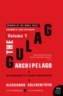 Image for The Gulag Archipelago, 1918-1956: an experiment in literary investigation. : Volume 1