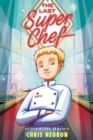 Image for The Last Super Chef
