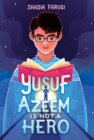 Image for Yusuf Azeem Is Not a Hero
