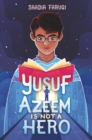 Image for Yusuf Azeem is not a hero