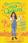 Image for Becoming Kid Quixote: A True Story of Belonging in America
