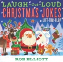 Image for Laugh-Out-Loud Christmas Jokes: Lift-the-Flap : A Christmas Holiday Book for Kids