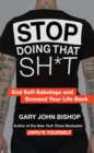 Image for Stop Doing That Sh*t