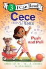 Image for Cece Loves Science: Push and Pull