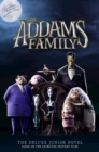 Image for The Addams Family: The Deluxe Junior Novel