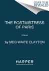 Image for The Postmistress of Paris